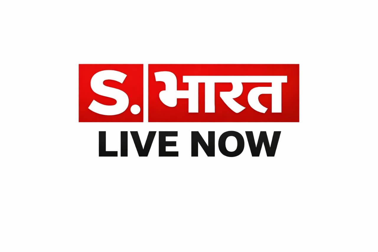 S BHARAT National News Network